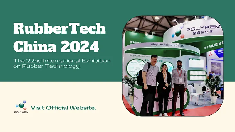 Поликем се приклучи на Rubbertech China 2024 за да покаже едношалтерски синтетички гумени решенија